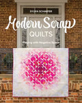 Modern Scrap Quilts Book