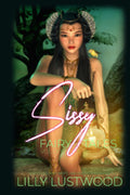 Sissy Fairy Tales Volume One: Halloween Dark Romance Books One to Three Collection
