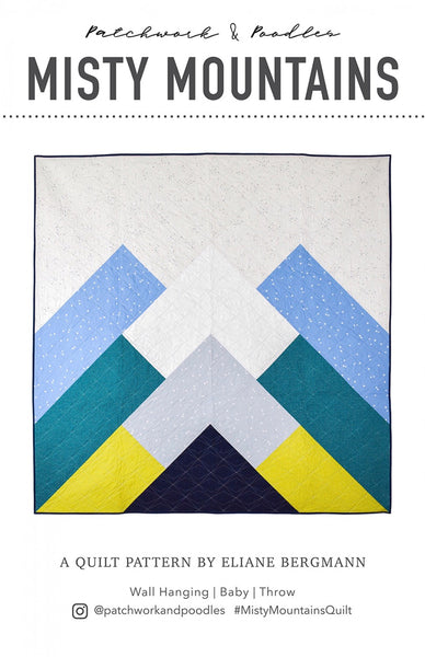 Misty Mountains Quilt Pattern - PNP-102