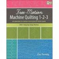 Free-Motion Machine Quilting 1-2-3